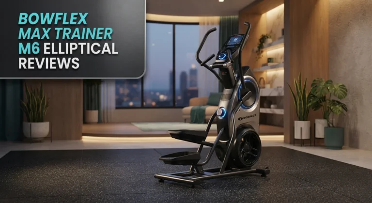 Bowflex Max Trainer M6 Elliptical Reviews: Worth Your Money?