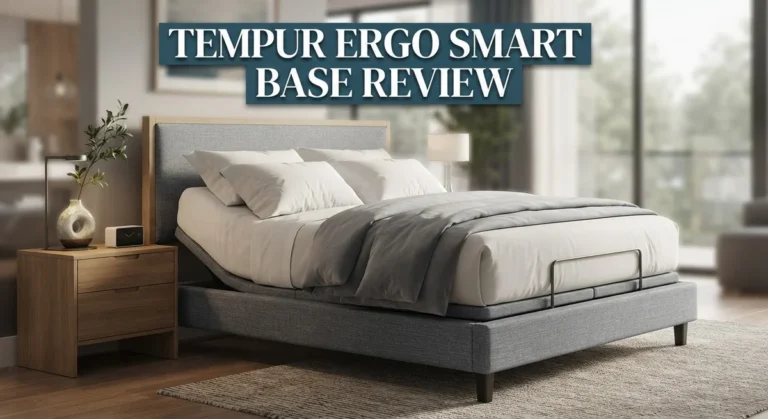 Tempur Ergo Smart Base Review: Features & Sleep Benefits