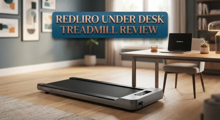 Redliro Under Desk Treadmill Review: Is This Budget Walking Pad Worth It?